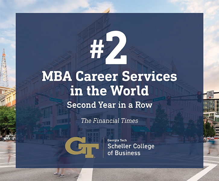 The Financial Times ranked Scheller’s MBA career services No. 2 in the world for the second year in a row.