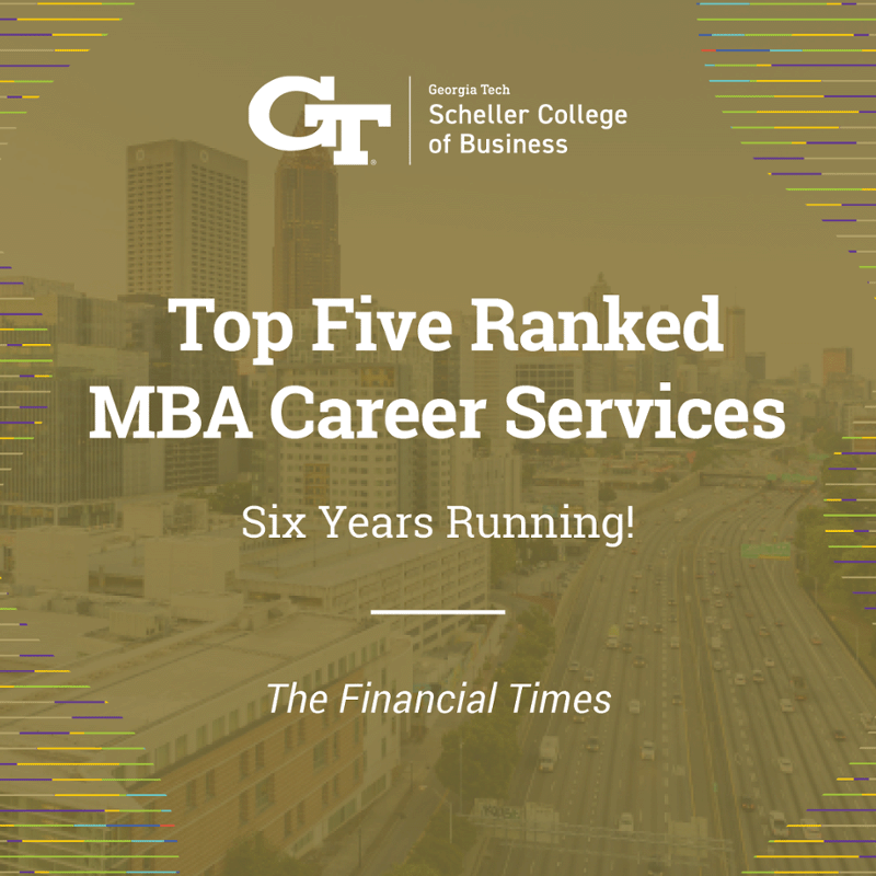 graphic Top Five Ranked MBA Career Services, Six Years Running 