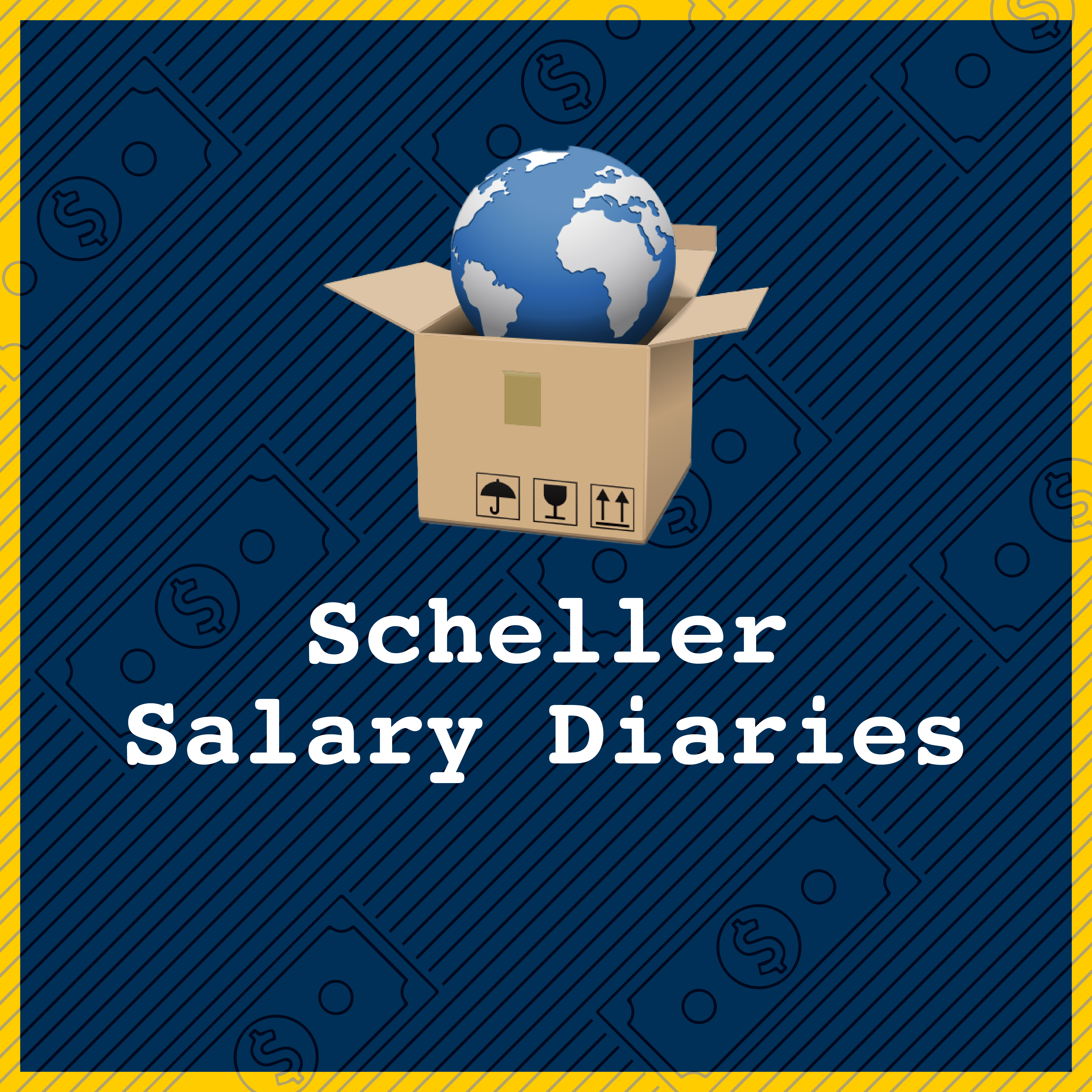 Scheller Salary Diaries with a globe and shipping box representing global delivery