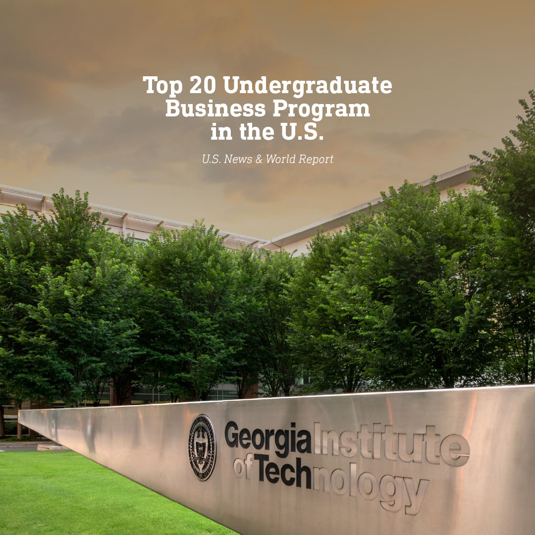 A graphic showing the Georgia Tech Scheller College of Business as among the top 20 business schools in the U.S.