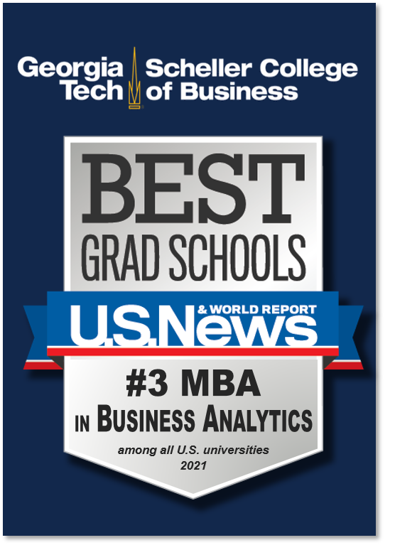 U.S. News & World Report ranks Scheller's MBA in Business Analytics 3rd in the nation.