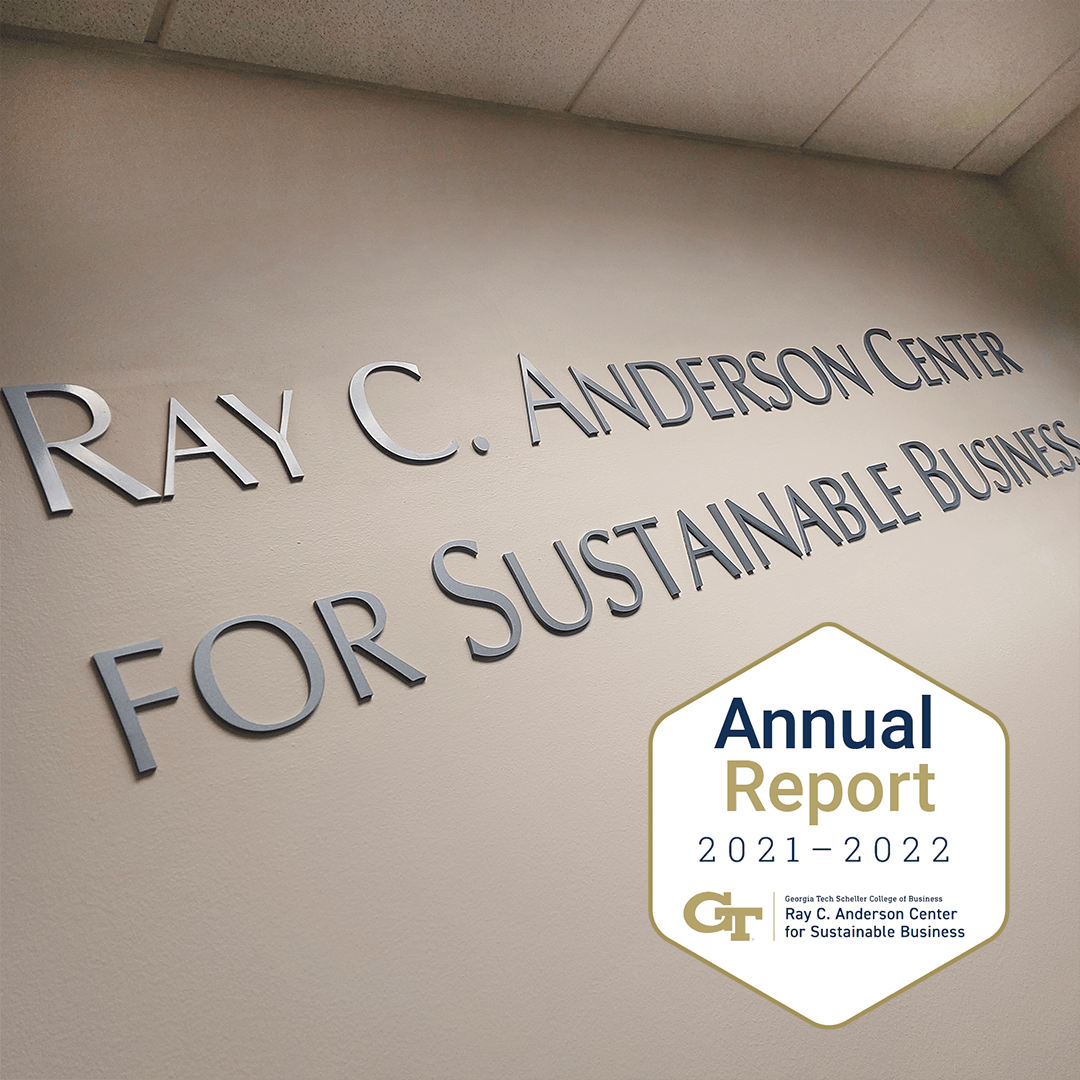 Ray C. Anderson Center for Sustainable Business Releases 2021-22 Annual Report 