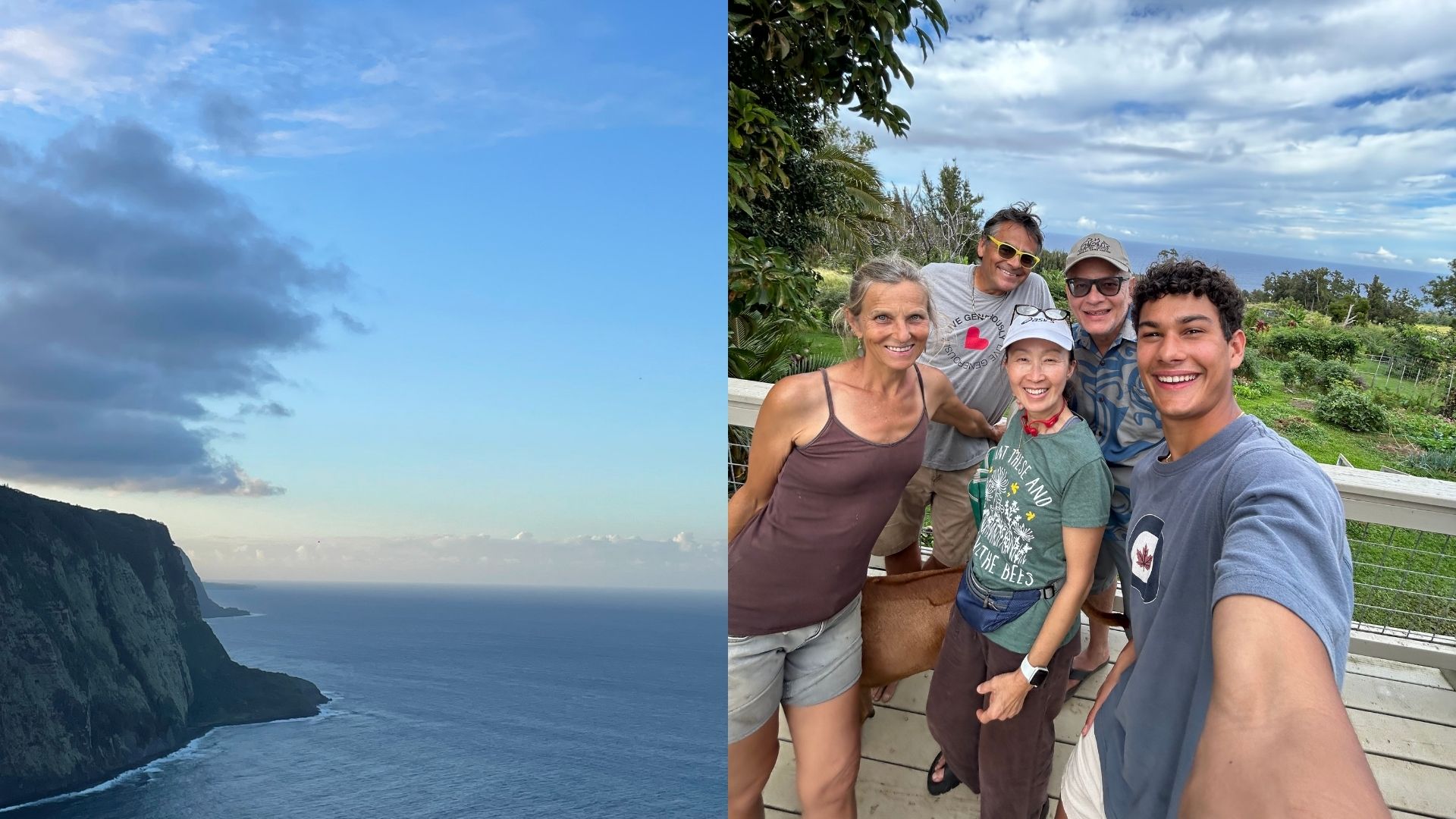 (Left) Teddy’s view of the Waipi‘o Valley after his last hike along the cliffs. (Right) Friends gather at the farm following a 50k relay race. Left to right: Katie, Tiger, Sue, Roger, and Teddy. 